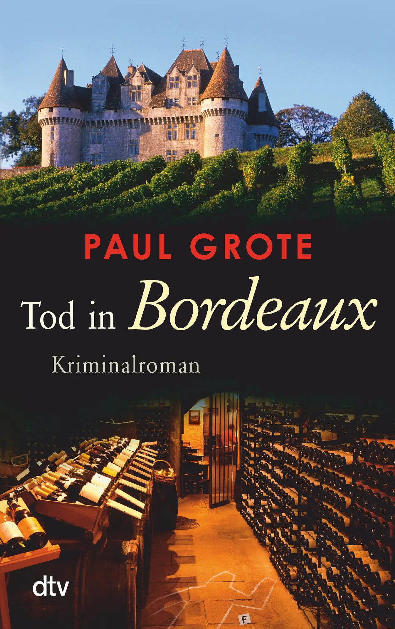 Cover: 9783423215367 | Tod in Bordeaux | Paul Grote | Taschenbuch | 318 S. | Deutsch | 2014