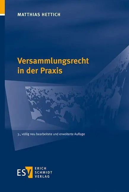 Versammlungsrecht in der Praxis