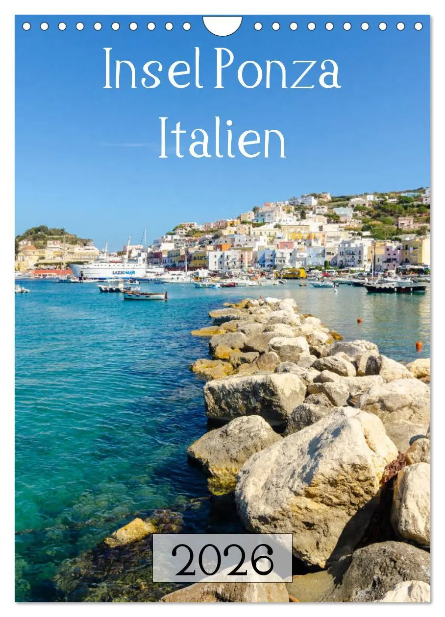 Cover: 9783516375367 | Insel Ponza - Italien (Wandkalender 2026 DIN A4 hoch), CALVENDO...