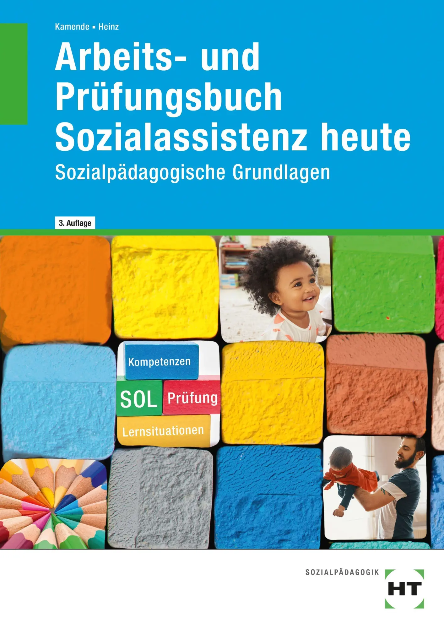 Cover: 9783582925367 | Arbeits- und Prüfungsbuch Sozialassistenz heute | Hanna Heinz (u. a.)