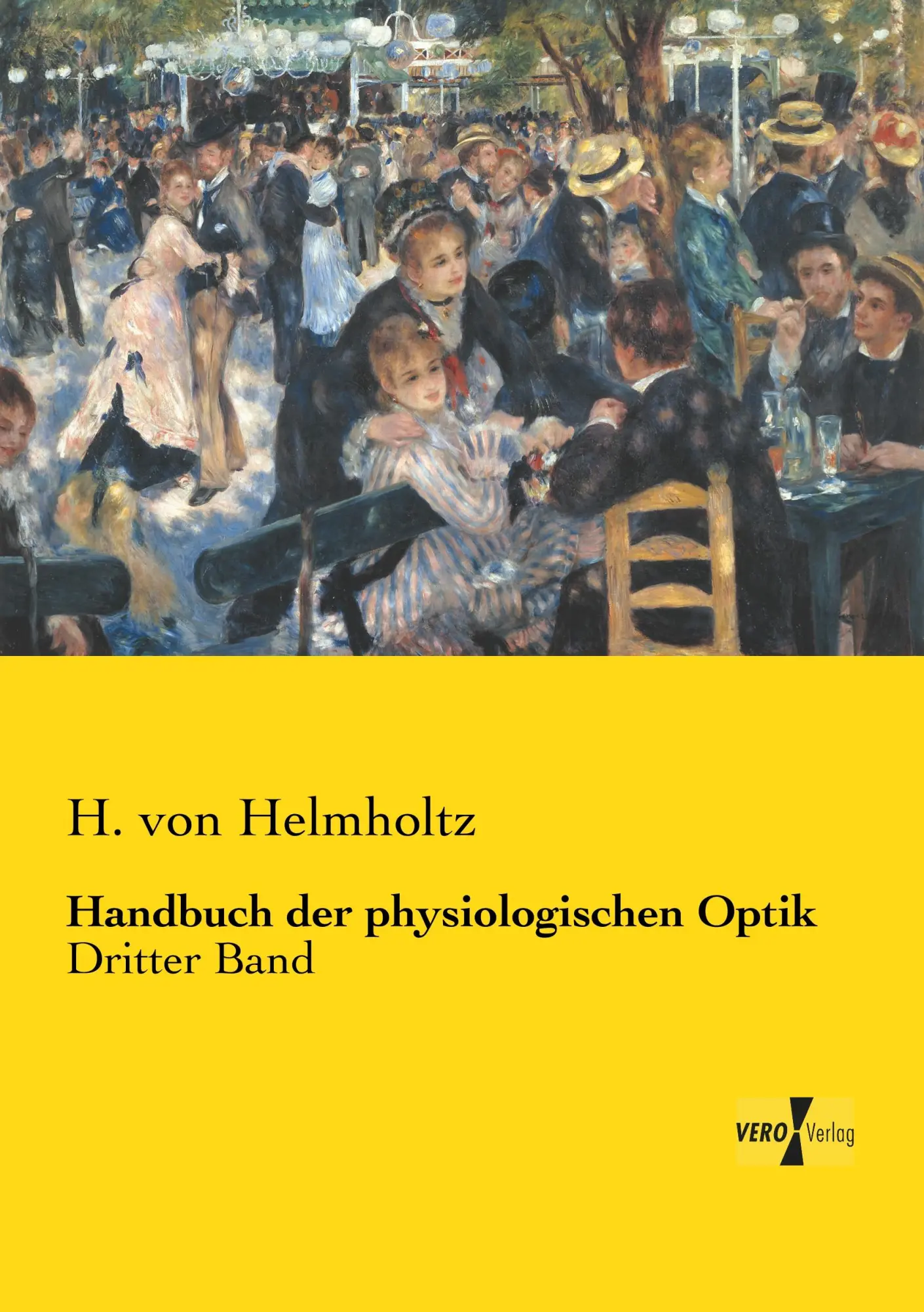 Cover: 9783737215367 | Handbuch der physiologischen Optik | Dritter Band | H. Von Helmholtz