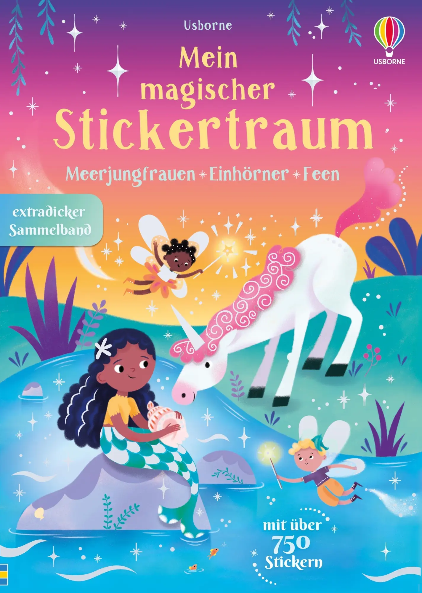Cover: 9781035705467 | Mein magischer Stickertraum: Meerjungfrauen - Feen - Einhörner | Buch