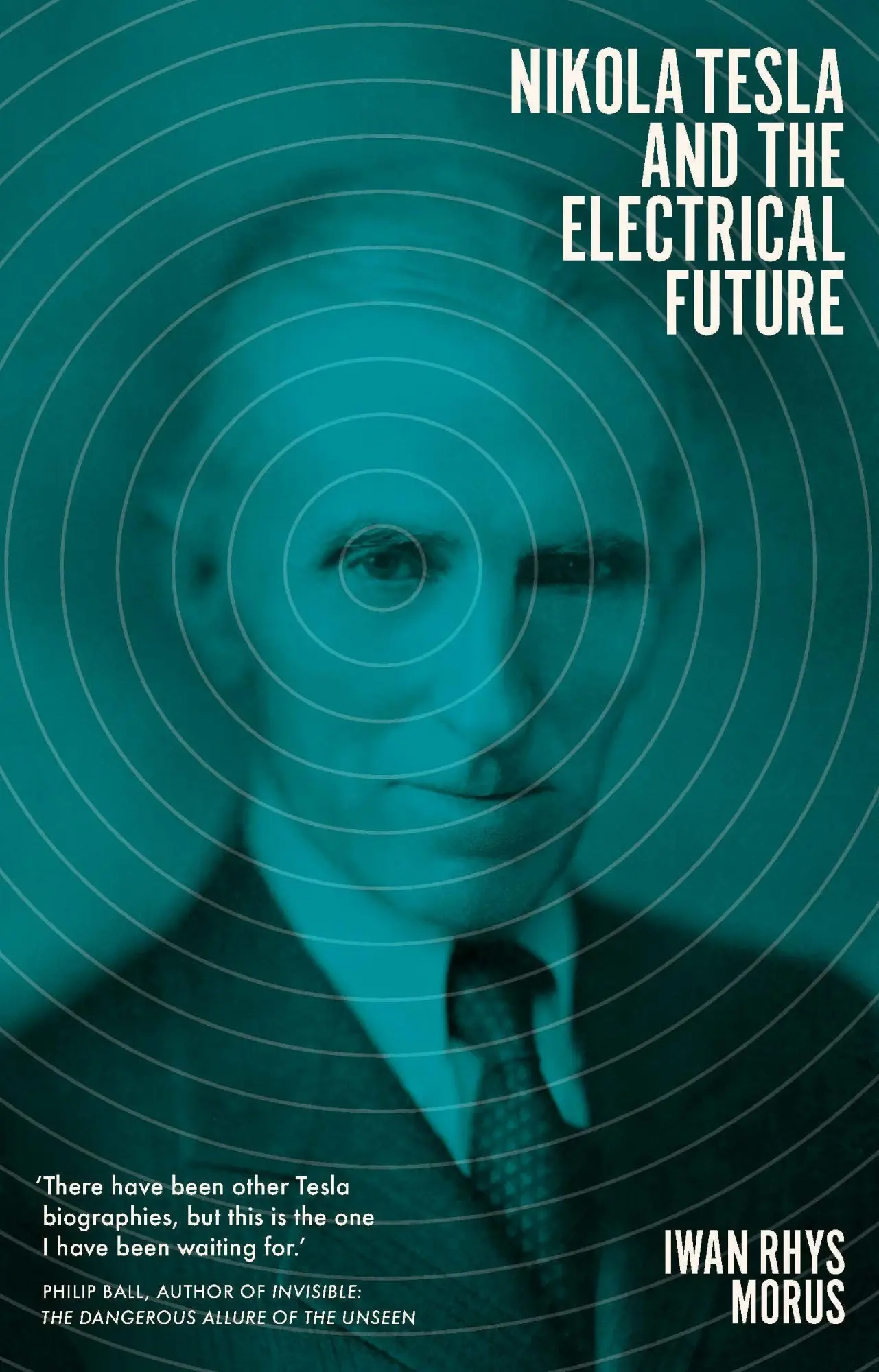 Cover: 9781785785467 | Nikola Tesla and the Electrical Future | Iwan Rhys Morus | Buch | 2019