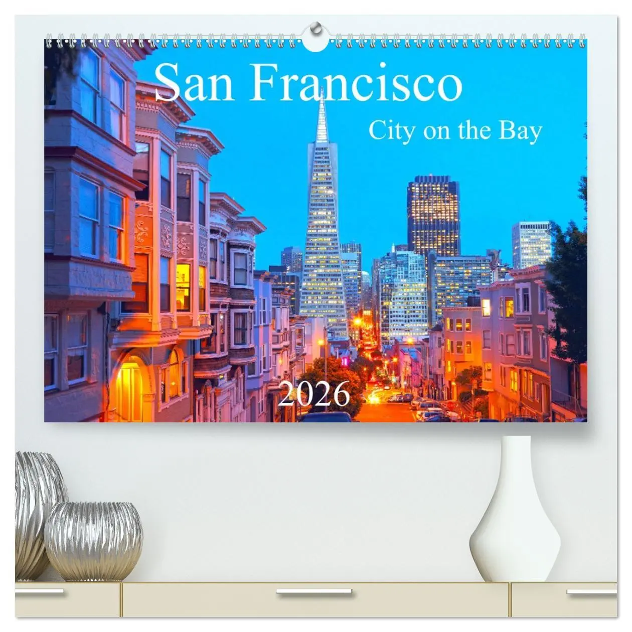 Cover: 9783457655467 | San Francisco - City on the Bay (hochwertiger Premium Wandkalender...