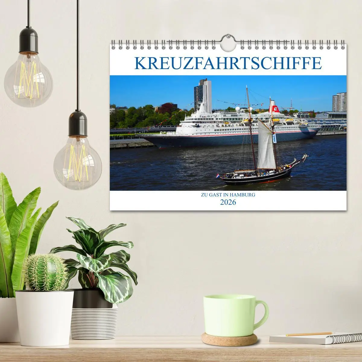 Bild: 9783457895467 | Kreuzfahrtschiffe zu Gast in Hamburg (Wandkalender 2026 DIN A4...