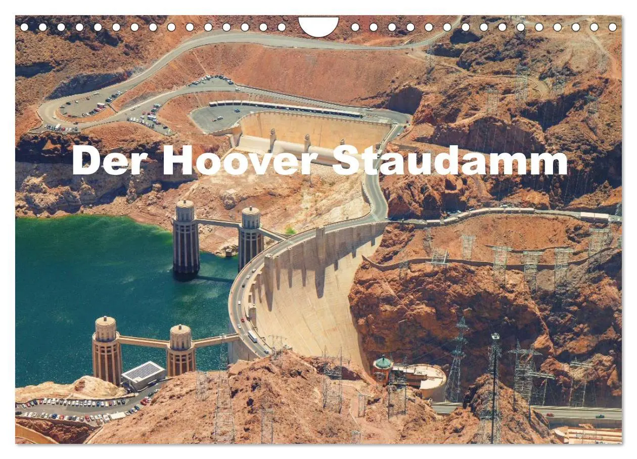 Cover: 9783457965467 | Der Hoover Staudamm (Wandkalender 2026 DIN A4 quer), CALVENDO...