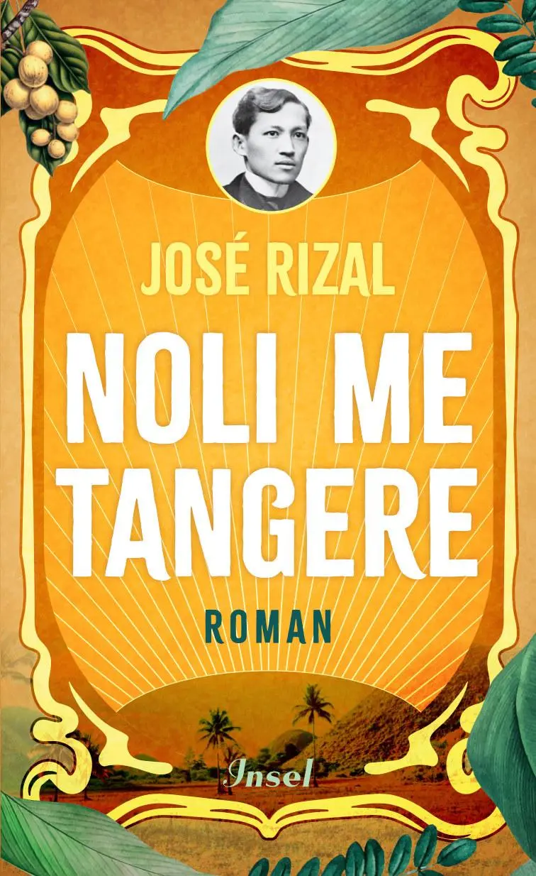 Cover: 9783458645467 | Noli me tangere | José Rizal | Buch | 544 S. | Deutsch | 2025