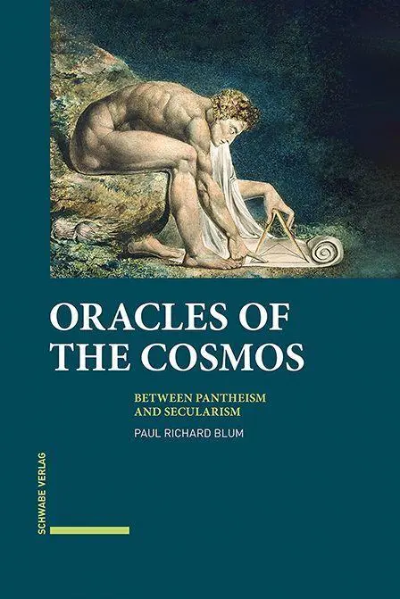 Cover: 9783796545467 | Oracles of the Cosmos | Between Pantheism and Secularism | Blum | Buch