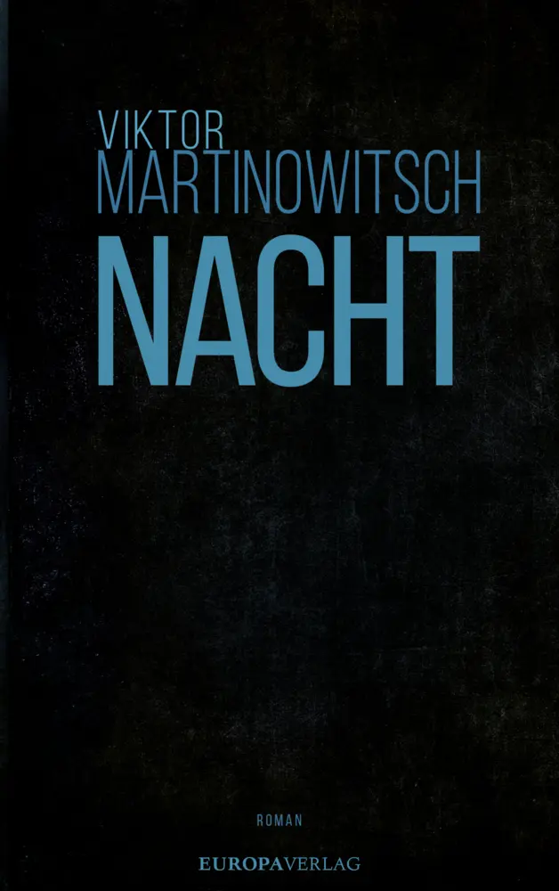 Cover: 9783958905467 | Nacht | Viktor Martinowitsch | Buch | gebunden mit Schutzumschlag