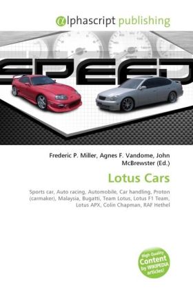 Lotus Cars | Frederic P. Miller (u. a.) | Taschenbuch | Englisch | Alphascript Publishing | EAN 9786130245467 - Miller, Frederic P.