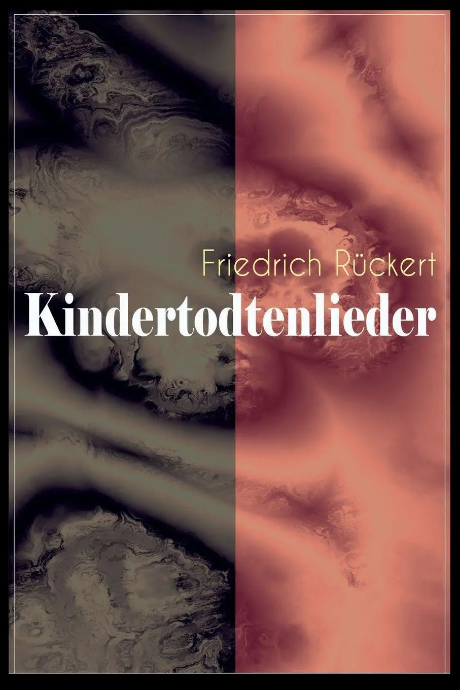 Cover: 9788026885467 | Kindertodtenlieder | Friedrich Rückert | Taschenbuch | Englisch | 2018
