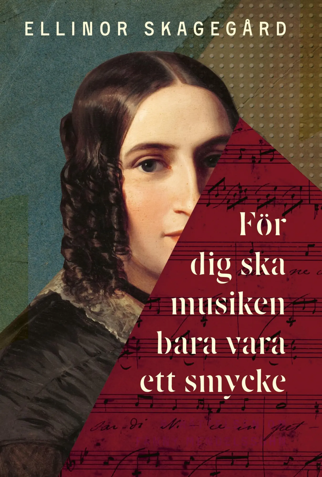 Cover: 9789189145467 | För dig ska musiken bara vara ett smycke | Ellinor Skagegård | Buch