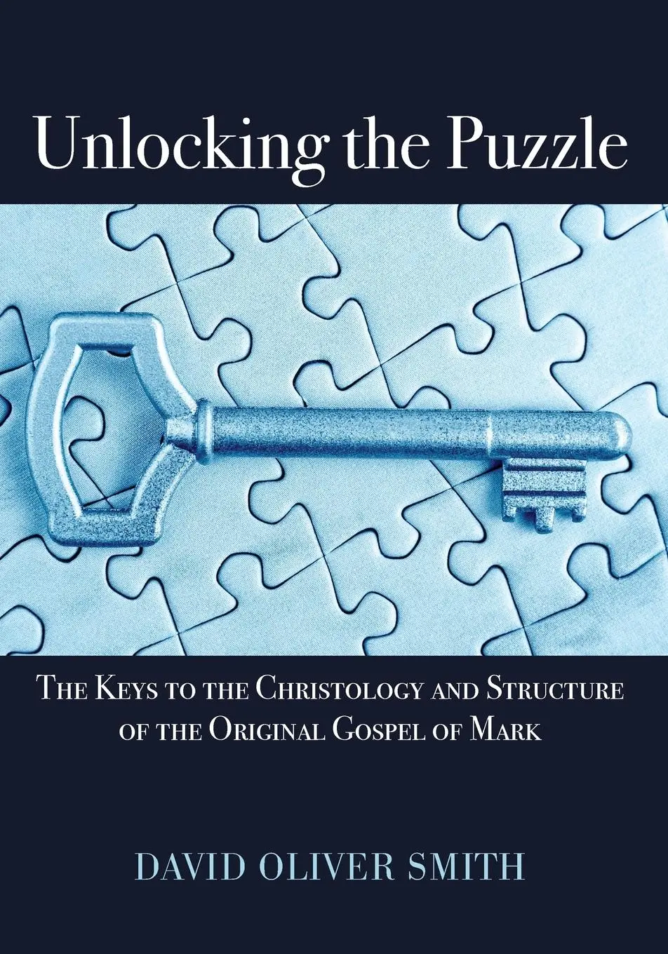 Cover: 9781532605567 | Unlocking the Puzzle | David Oliver Smith | Taschenbuch | Englisch