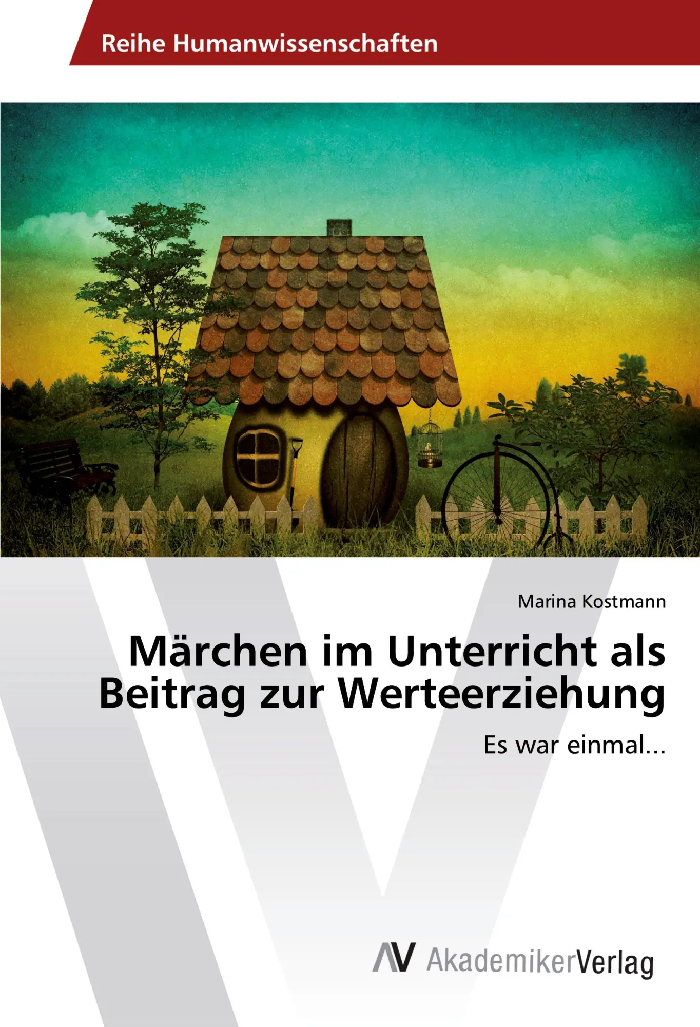 Cover: 9783330515567 | Märchen im Unterricht als Beitrag zur Werteerziehung | Marina Kostmann