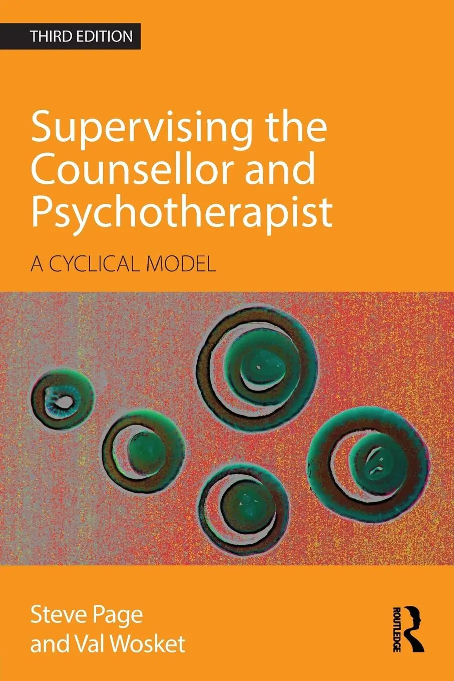 Cover: 9780415595667 | Supervising the Counsellor and Psychotherapist | A cyclical model