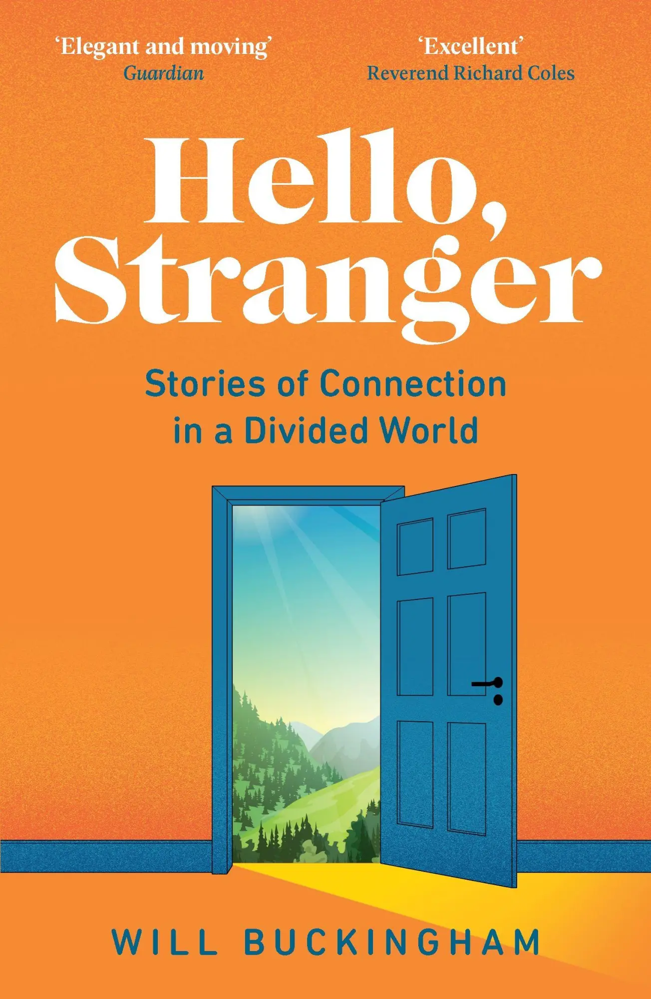 Cover: 9781783785667 | Hello, Stranger | Stories of Connection in a Divided World | Buch