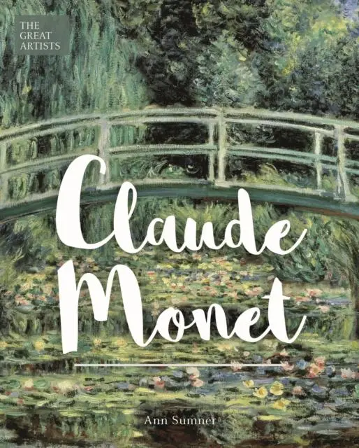 Cover: 9781788285667 | Claude Monet | Ann Sumner | Buch | Gebunden | Englisch | 2019