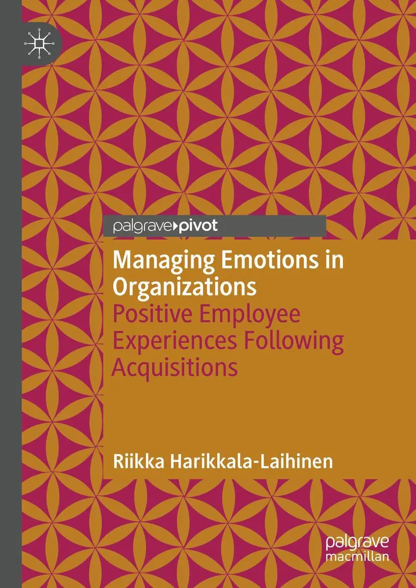 Cover: 9783030605667 | Managing Emotions in Organizations | Riikka Harikkala-Laihinen | Buch
