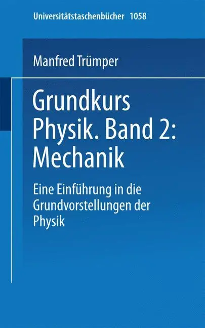 Cover: 9783798505667 | Grundkurs Physik Band 2: Mechanik | Trümper | Taschenbuch | Paperback