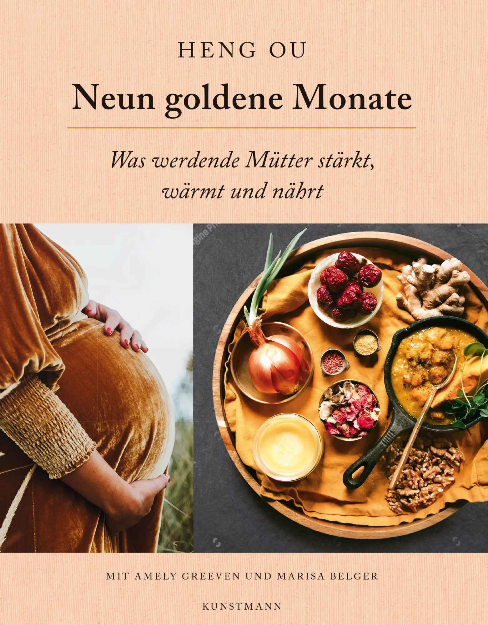 Cover: 9783956145667 | Neun goldene Monate | Was werdende Mütter stärkt, wärmt und nährt | Ou