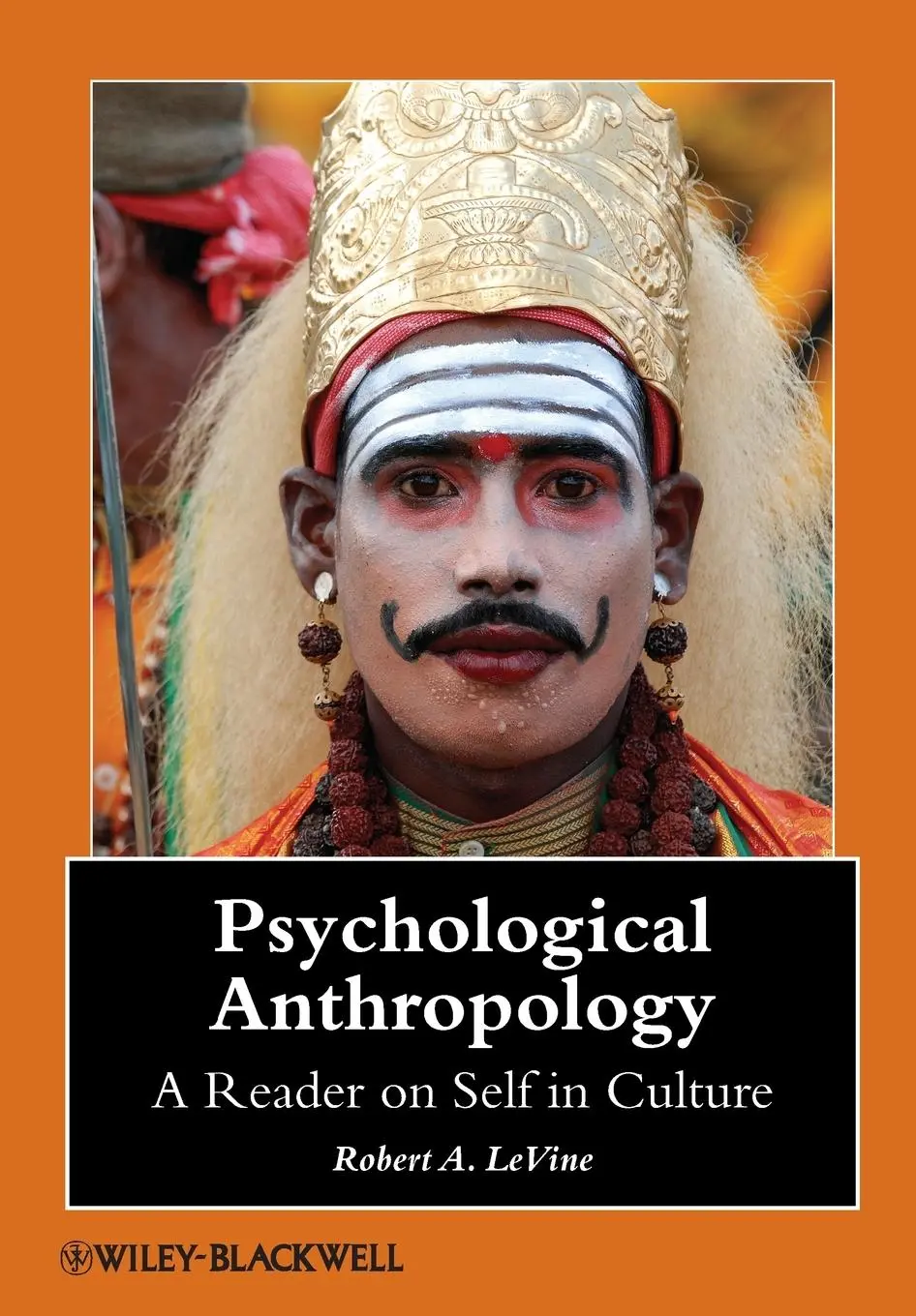 Cover: 9781405105767 | Psychological Anthropology | A Reader on Self in Culture | Levine