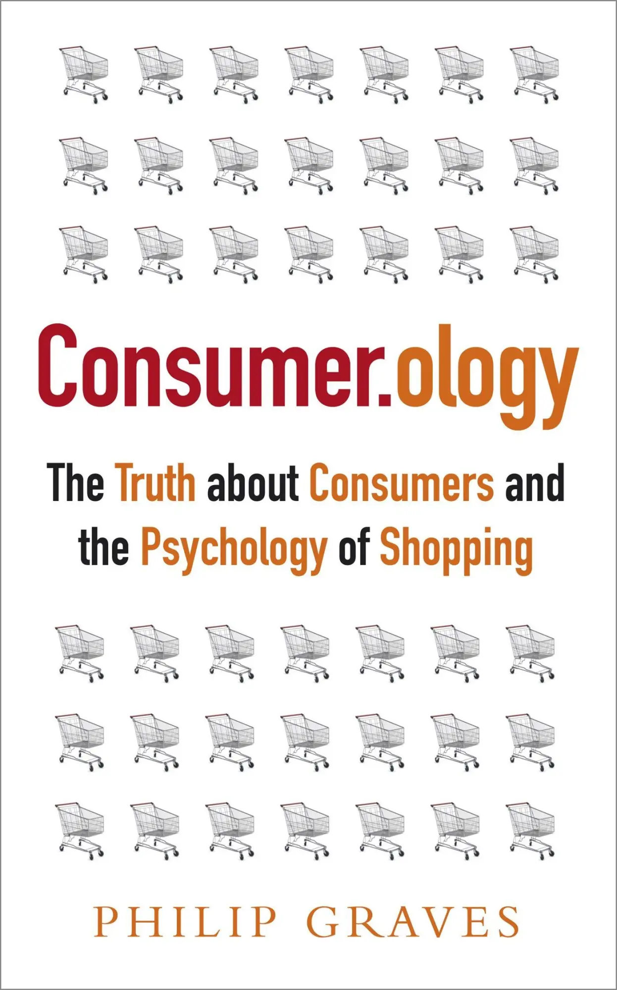 Cover: 9781857885767 | Consumer.Ology | Philip Graves | Taschenbuch | Kartoniert / Broschiert