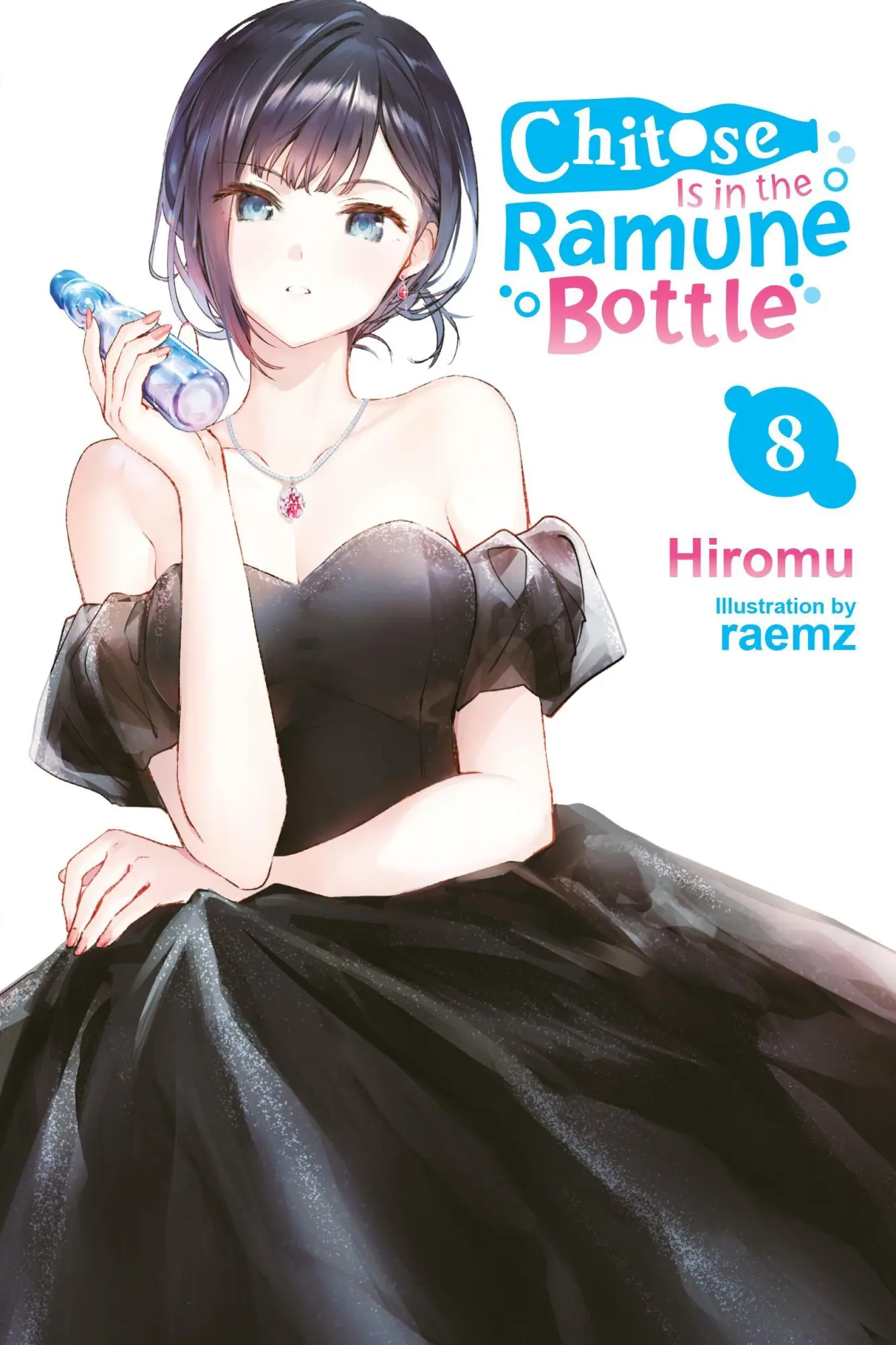 Cover: 9798855405767 | Chitose Is in the Ramune Bottle, Vol. 8 | Volume 8 | Hiromu | Buch