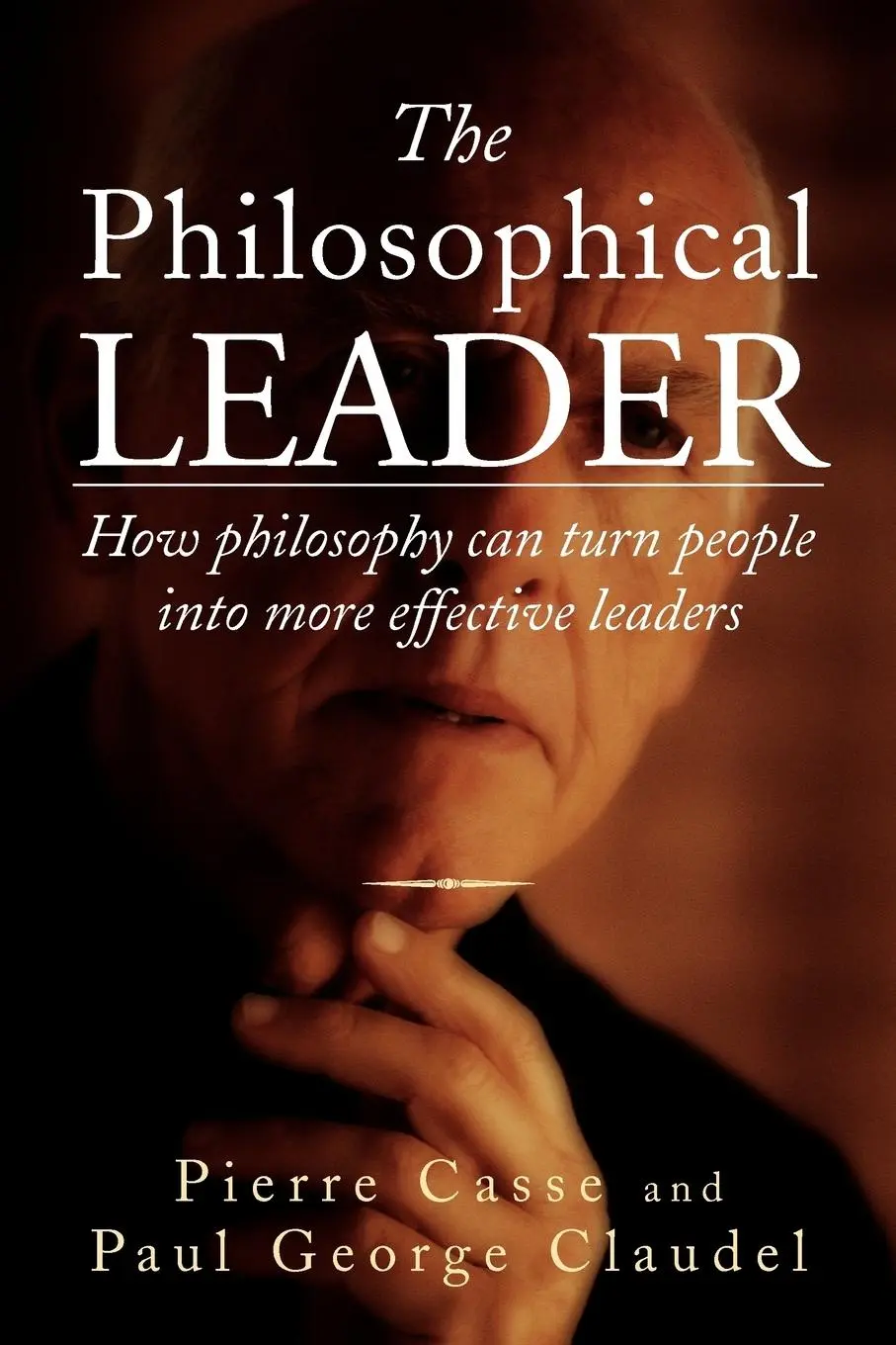 Cover: 9781469175867 | The Philosophical Leader | Pierre Casse (u. a.) | Taschenbuch | 2012