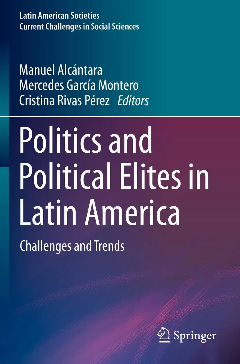 Cover: 9783030515867 | Politics and Political Elites in Latin America | Challenges and Trends