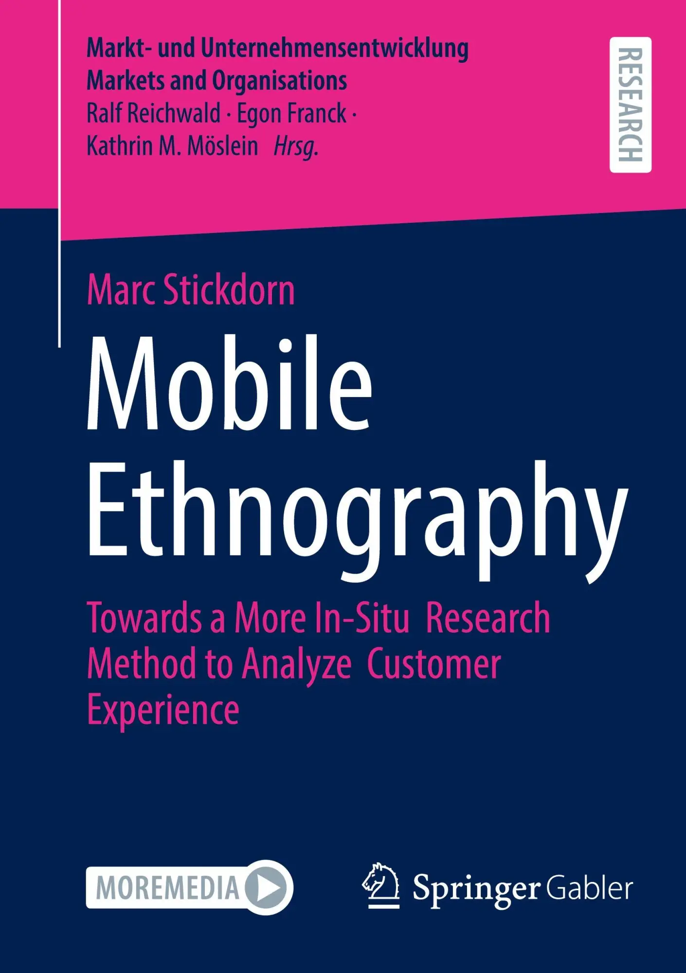Cover: 9783658515867 | Mobile Ethnography | Marc Stickdorn | Taschenbuch | xxv | Englisch