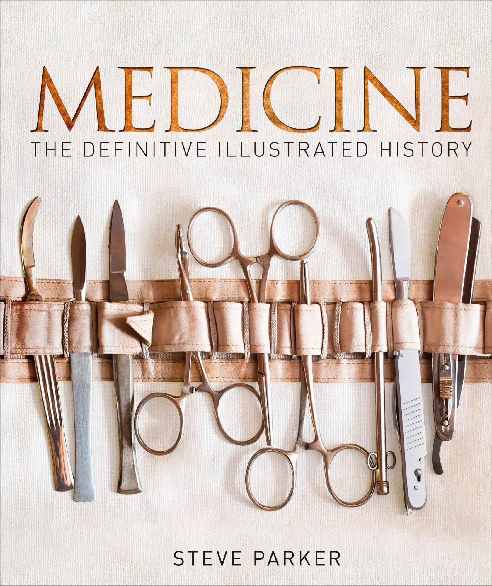 Cover: 9780241225967 | Medicine | The Definitive Illustrated History | Steve Parker | Buch Cover: 9780241225967 | Medicine | The Definitive Illustrated History | Steve Parker | Buch
