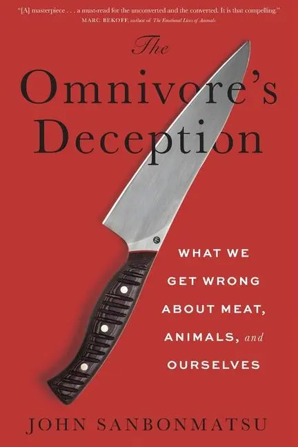 Cover: 9781479825967 | The Omnivore's Deception | John Sanbonmatsu | Buch | Englisch | 2025