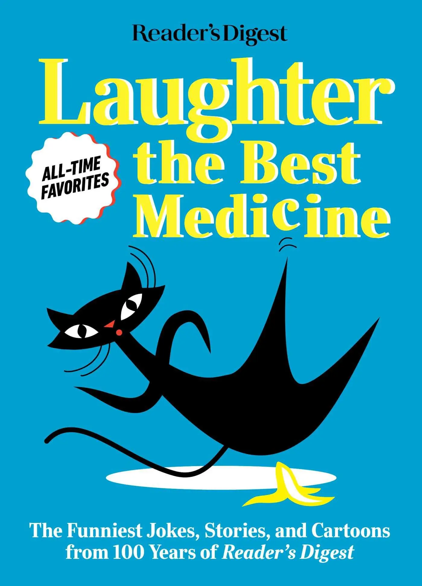 Cover: 9781621455967 | Reader's Digest Laughter Is the Best Medicine: All Time Favorites