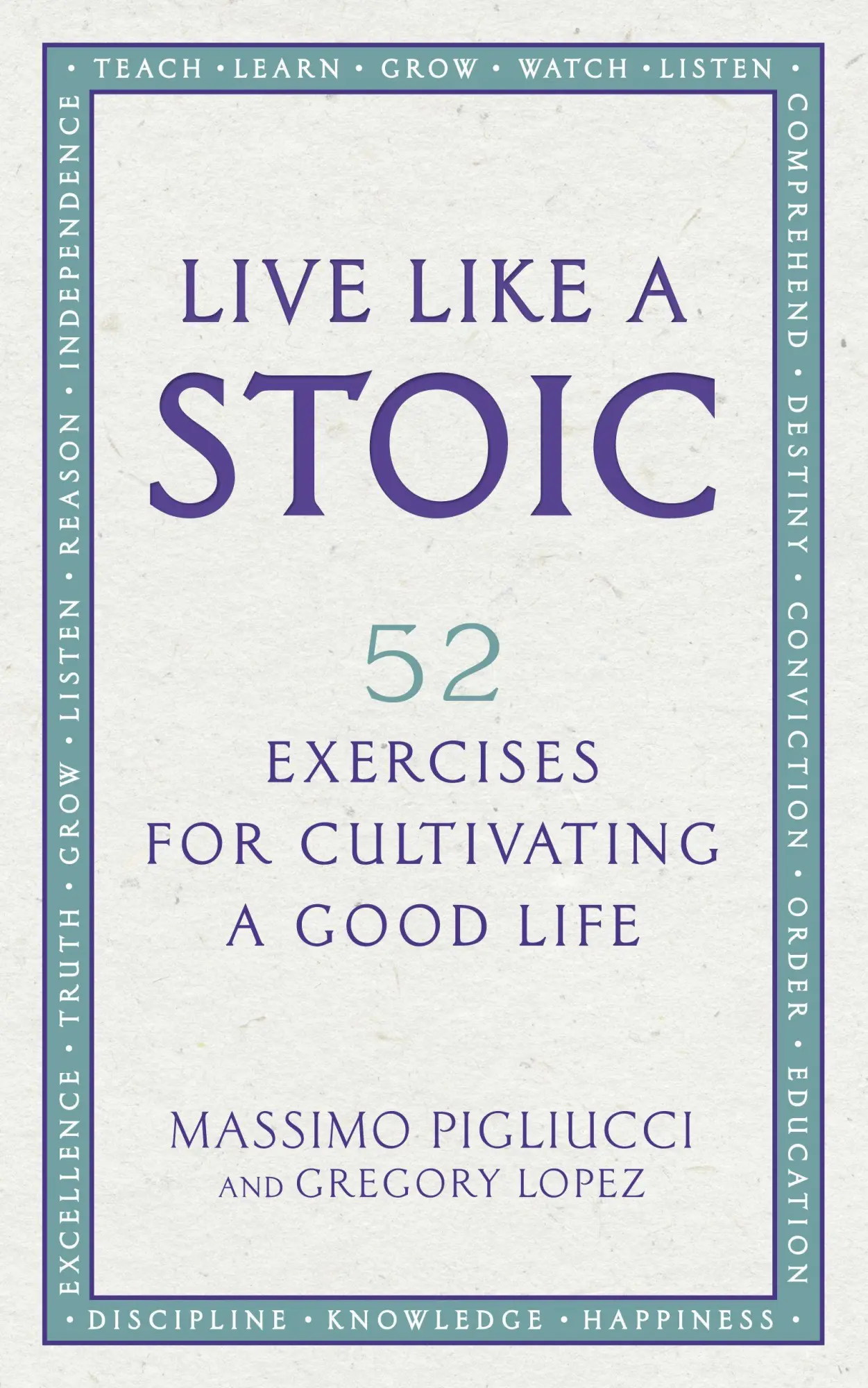 Cover: 9781846045967 | Live Like A Stoic | 52 Exercises for Cultivating a Good Life | Buch Cover: 9781846045967 | Live Like A Stoic | 52 Exercises for Cultivating a Good Life | Buch