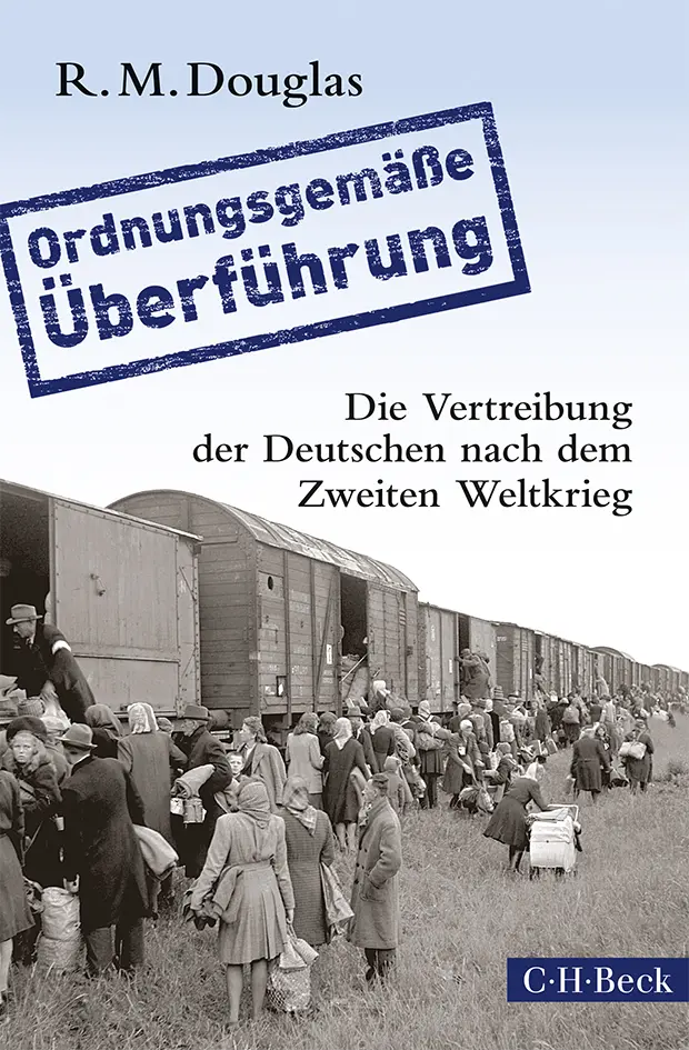 Cover: 9783406665967 | 'Ordnungsgemäße Überführung' | R. M. Douglas | Taschenbuch | 560 S.