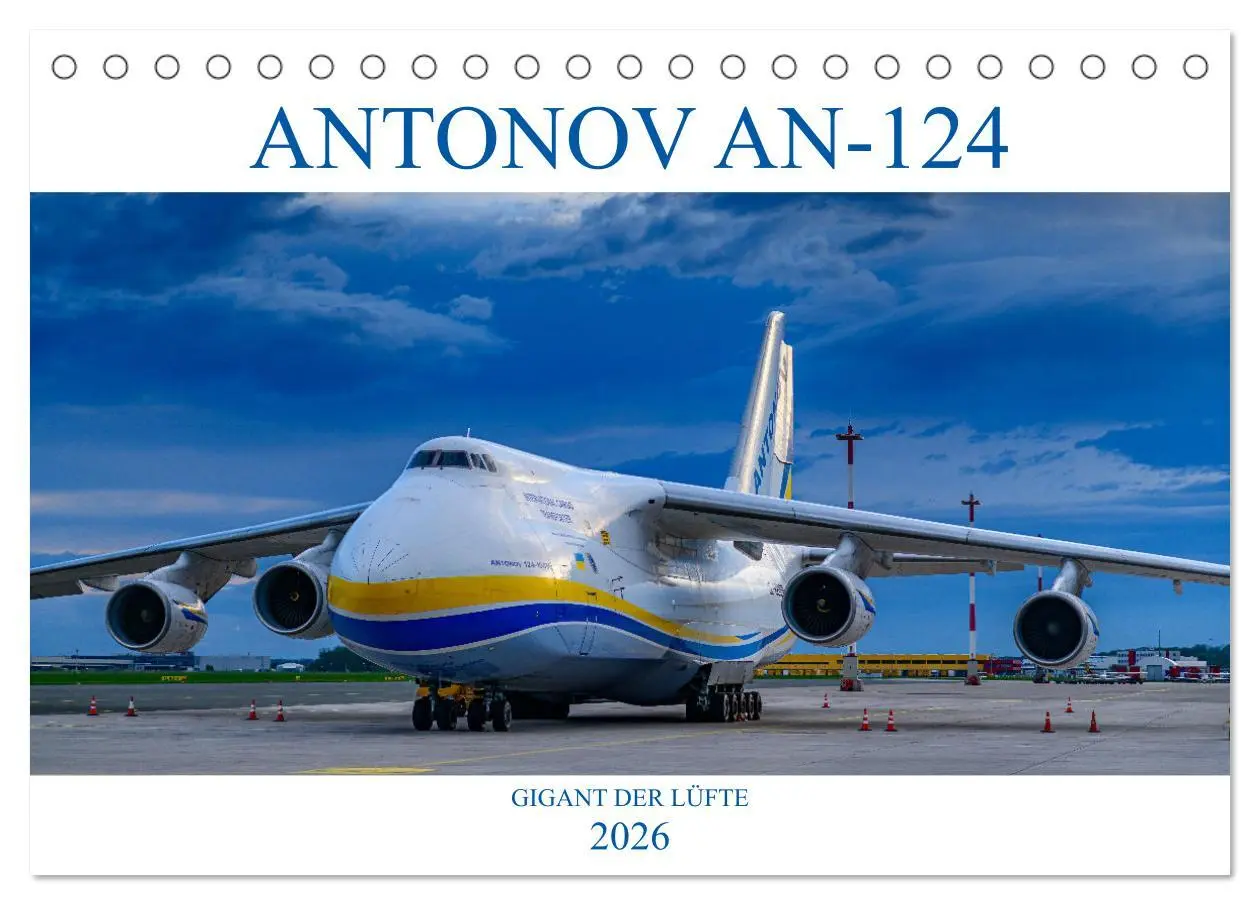 Cover: 9783457605967 | ANTONOV 124 (Tischkalender 2026 DIN A5 quer), CALVENDO Monatskalender