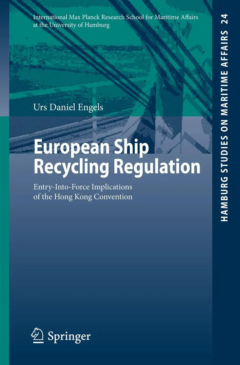 Cover: 9783642355967 | European Ship Recycling Regulation | Urs Daniel Engels | Taschenbuch
