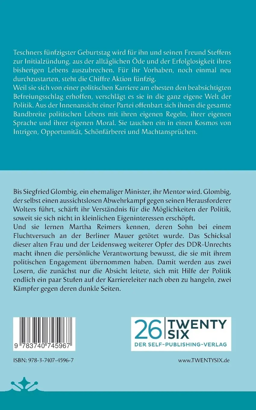 Rückseite: 9783740745967 | Aktion fünfzig | Zwei Loser entdecken die Politik | Dieter Kohlase