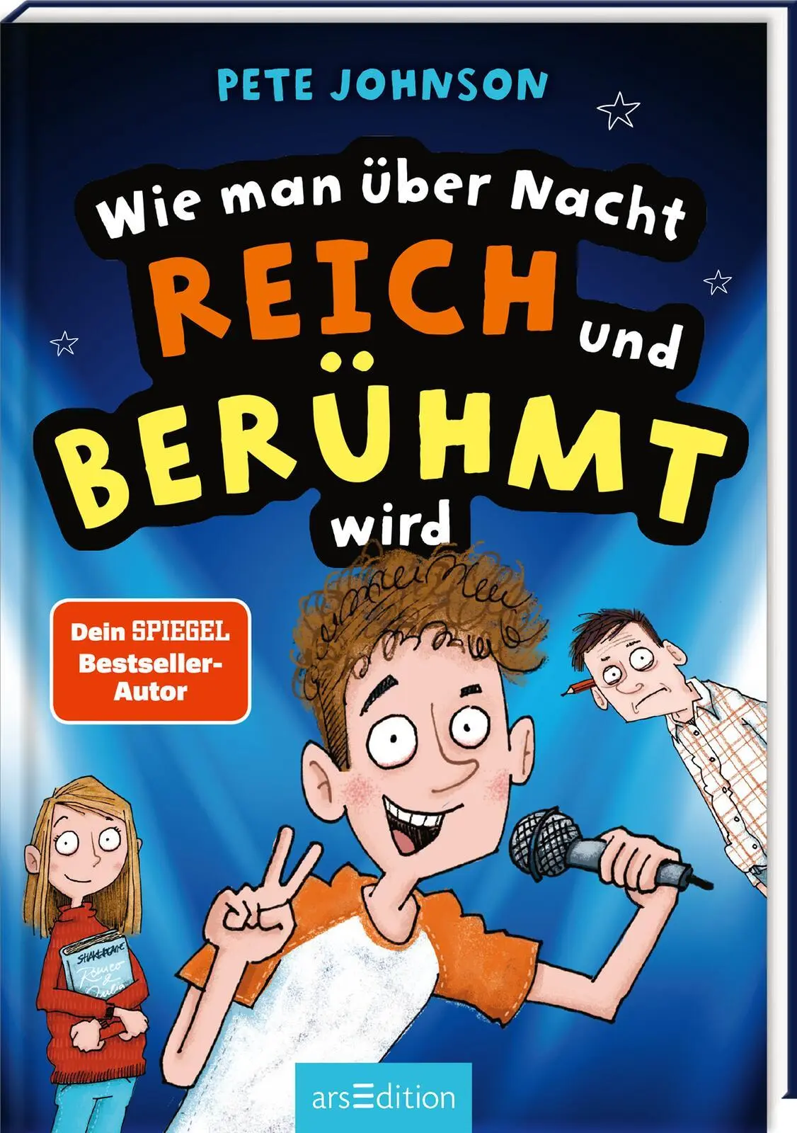 Cover: 9783845855967 | Wie man über Nacht reich und berühmt wird (Wie man) | Pete Johnson