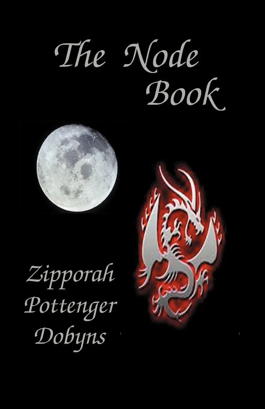 Cover: 9780866906067 | The Node Book | Zipporah Pottenger Dobyns | Taschenbuch | Englisch