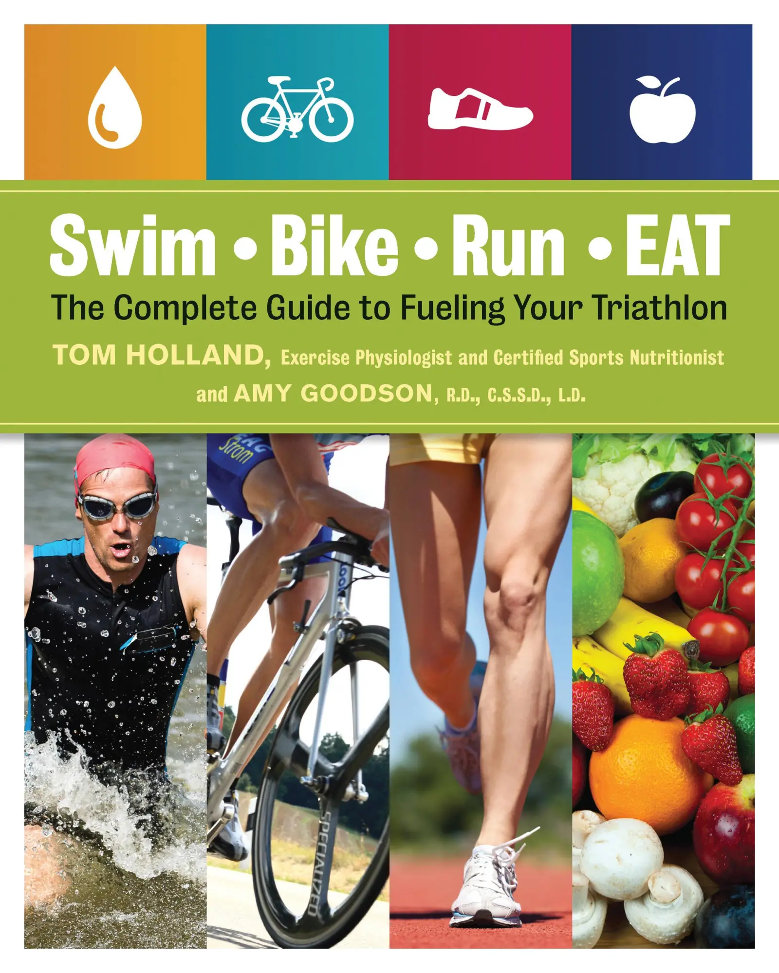 Cover: 9781592336067 | Swim, Bike, Run - Eat | The Complete Guide to Fueling Your Triathlon