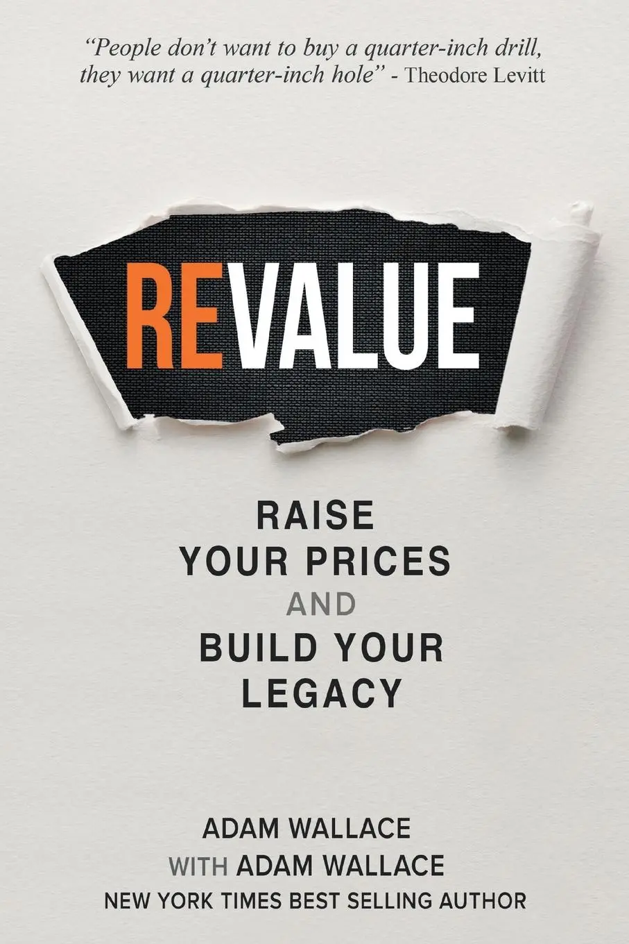 Cover: 9781637426067 | (Re)Value | Raise Your Prices and Build Your Legacy | Adam Wallace