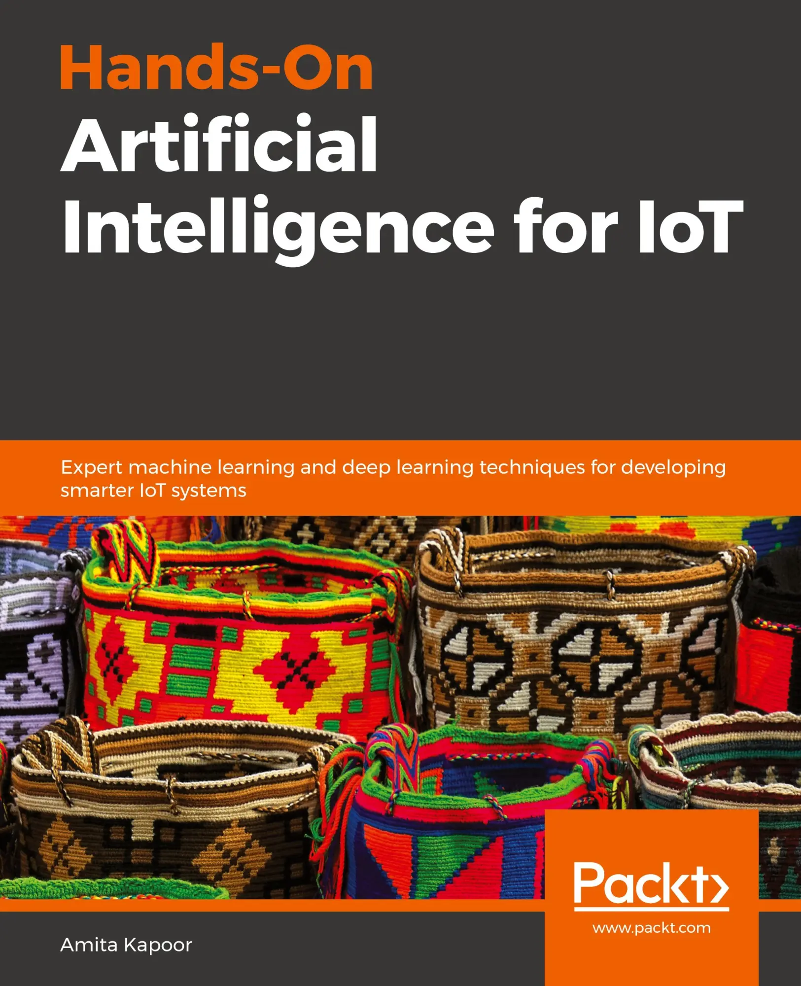 Cover: 9781788836067 | Hands-On Artificial Intelligence for IoT | Amita Kapoor | Taschenbuch
