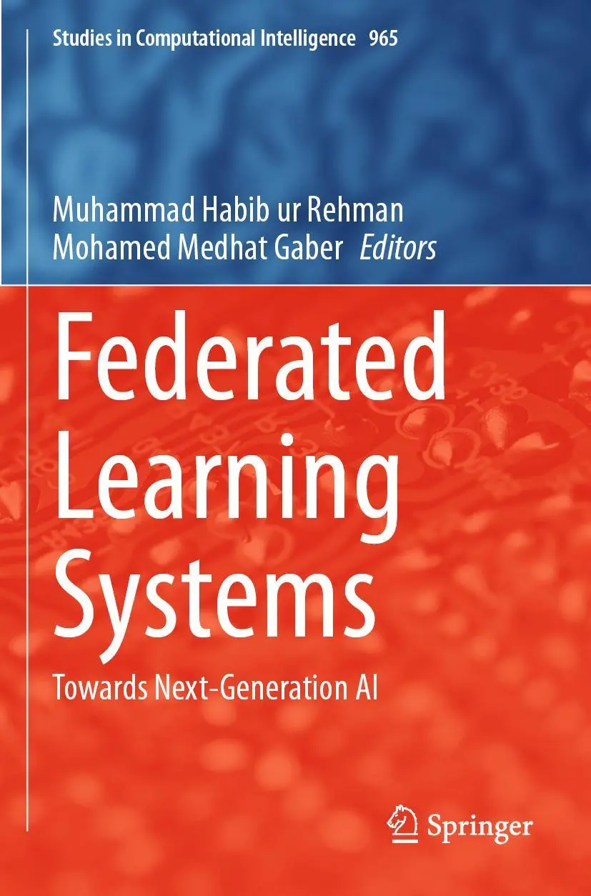 Cover: 9783030706067 | Federated Learning Systems | Towards Next-Generation AI | Taschenbuch