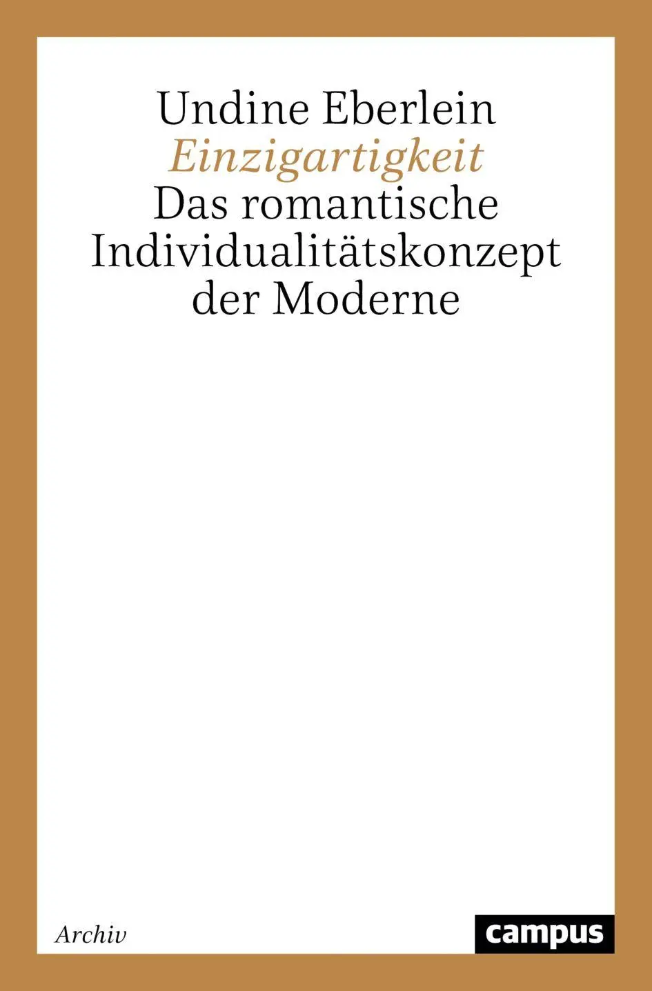 Cover: 9783593366067 | Einzigartigkeit | Das romantische Individualitätskonzept der Moderne