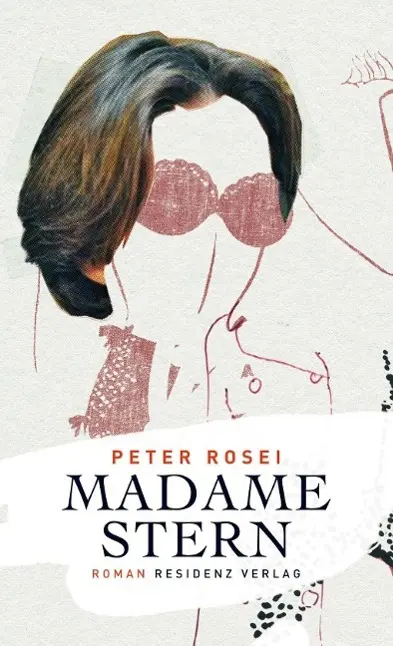 Cover: 9783701716067 | Madame Stern | Roman | Peter Rosei | Buch | 160 S. | Deutsch | 2013