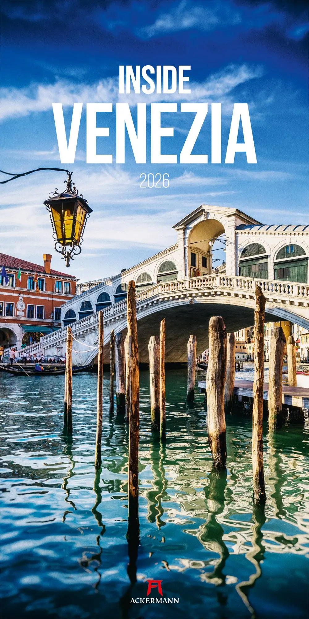 Cover: 9783838436067 | Inside Venezia Venedig-Kalender 2026 | Ackermann Kunstverlag GmbH