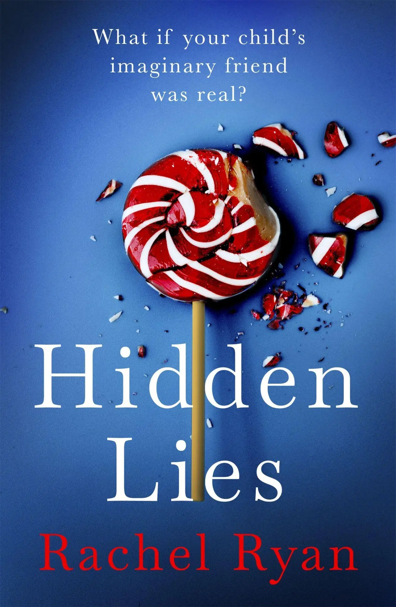 Cover: 9780349426167 | Hidden Lies | The Gripping Top Ten Bestseller | Rachel Ryan | Buch