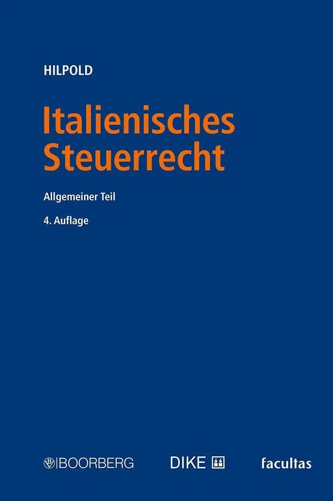 Cover: 9783415076167 | Italienisches Steuerrecht | Allgemeiner Teil | Peter Hilpold | Buch