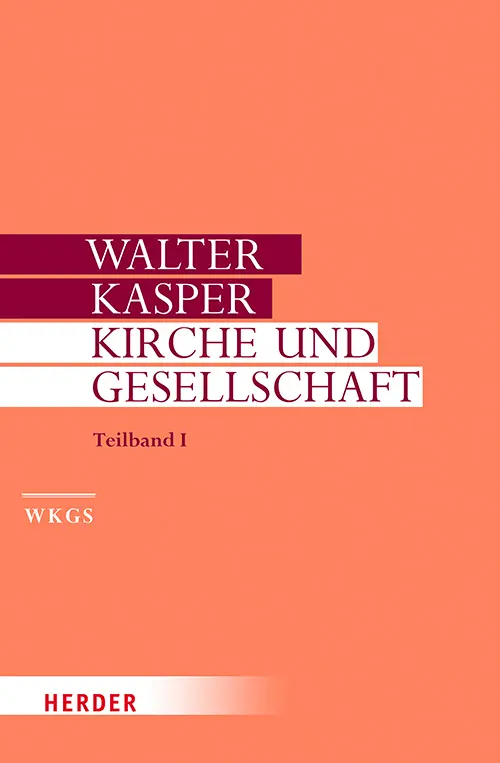 Cover: 9783451306167 | Kirche und Gesellschaft | Walter Kasper | Buch | 400 S. | Deutsch